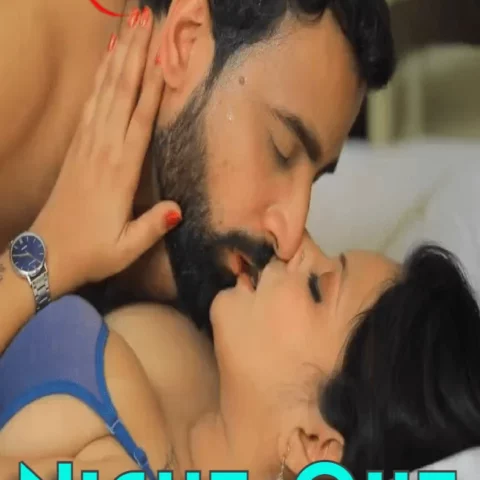 Night Out S01 Hindi Hot Webseries VVT Originals 2023 Download Links