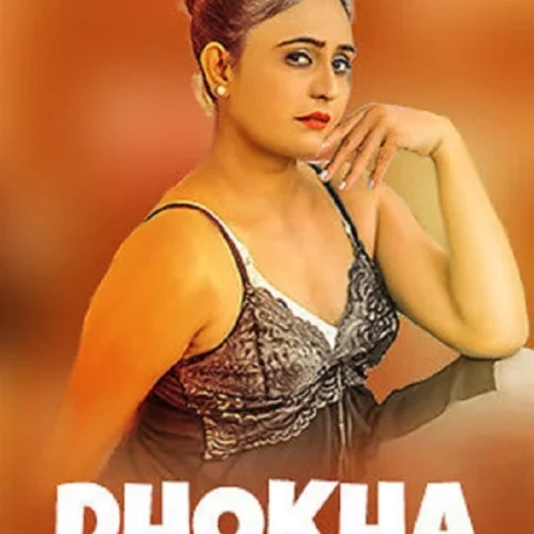 Dhokha Episode 1 Fliz Movies Adult Webseries 2023