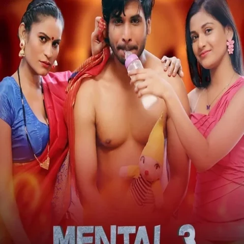 Mental 3 S3 EP1-5 Hulchul App 2023 Webseries Download