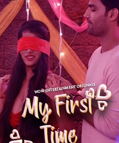My First Time Part 1 Wow Entertainment Webseries 2023