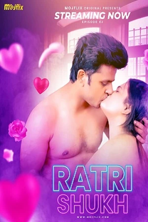 Poster of ratri sukh ep 2 full uncut mojflix hd video 2024