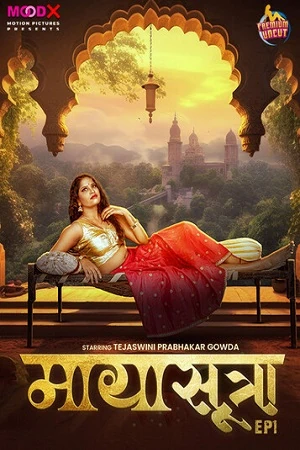 Poster of Mayasutra EP01 Fully Uncut Moodx Vip HD Video Free 2024