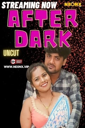Poster of neonx after dark uncut hd video free 2024
