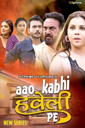 HitPrime Aao Kabhi Haveli Pe Part-1-2 S01 2024 WebDL