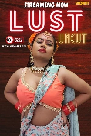 Show Hit Uncut Lust Desi XXX Video WebDL 2024